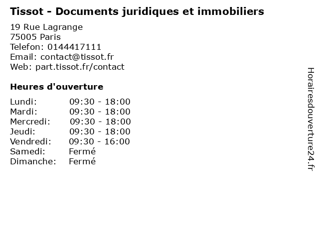 Horaires d ouverture Tissot Documents juridiques et